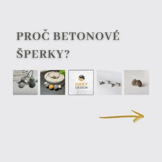 Když řeknete „šperk“, většina lidí si vybaví zlato, stříbro, třpyt. HAKYdesign jde jinou cestou – cestou betonu. Beton je...